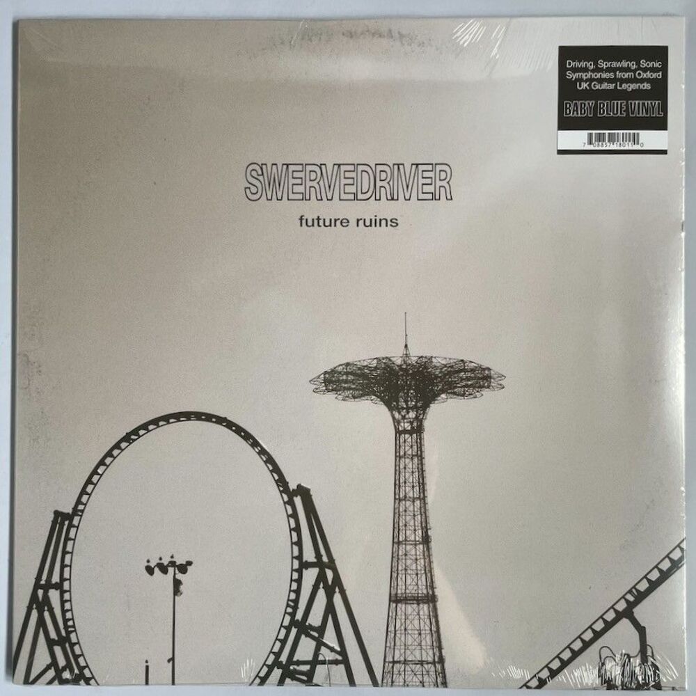 Swervedriver - Future Ruins - Baby Blue Vinyl Record, 2026 NEW Shoegaze Rock